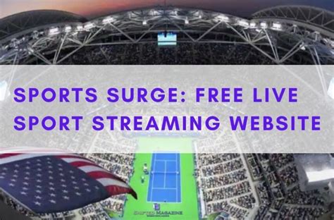 sports sruge|sportsurge live streaming.